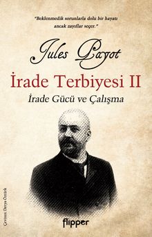 İrade Terbiyesi 2 & İrade Gücü ve Çalışma