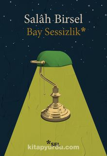 Bay Sessizlik - Salah Birsel