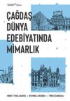 &Ccedil;ağdaş D&uuml;nya Edebiyatında Mimarlık