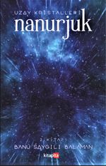 Nanurjuk 2 / Uzay Kristalleri