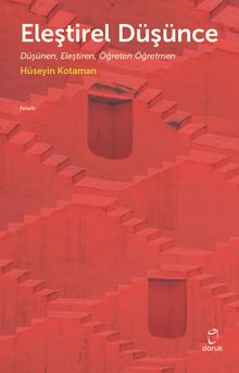 Eleştirel Düşünce & Düşünen,Eleştiren,Öğreten Öğretmen