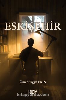Eskişehir - Ömer Buğşat Ekin