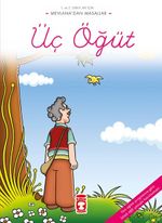 Üç Öğüt / Mevlana'dan Masallar