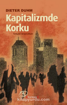 Kapitalizmde Korku - Dieter Duhm