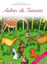 Aslan ile Tavşan / Mevlana'dan Masallar