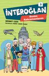İnteroğlan 3 (Ciltli) / Benim Kahramanlarım