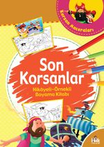Son Korsanlar - Hikayeli Örnekli Boyama Kitabı