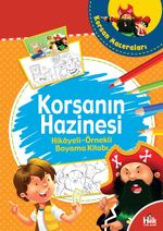 Korsanın Hazinesi / Hikayeli Örnekli Boyama Kitabı