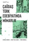 &Ccedil;ağdaş T&uuml;rk Edebiyatında Mimarlık