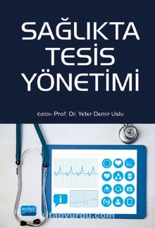 Sağlıkta Tesis Yönetimi - Kolektif