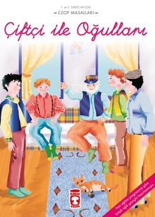 Çiftçi ile Oğulları / Ezop Masalları