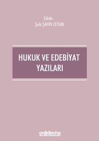 Hukuk ve Edebiyat Yazıları