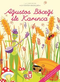 Ağustos Böceği ile Karınca / La Fonten Masalları