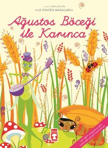 Ağustos Böceği ile Karınca / La Fonten Masalları