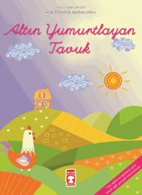 Altın Yumurtlayan Tavuk / La Fonten Masalları