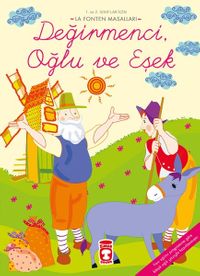 Değirmenci, Oğlu ve Eşek / La Fonten Masalları