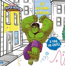 Marvel Super Hero Adventures - İlk Boyama Kitabım Hulk
