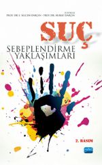 Suç Sebeplendirme Yaklaşımları