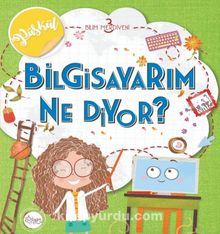 Bilgisayarım Ne Diyor? / Bilim Merdiveni 3 - Nehir İz