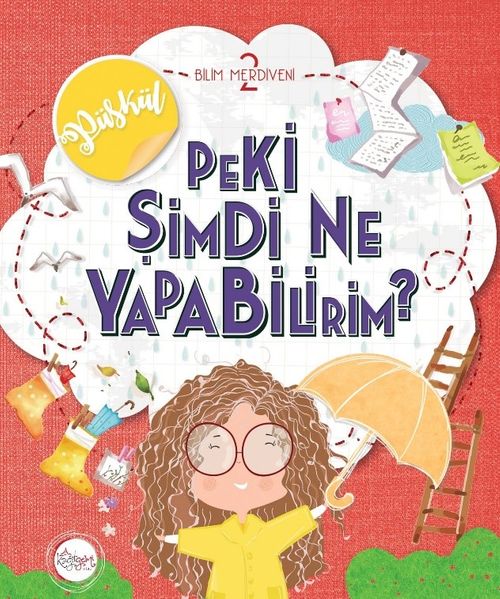 Peki Şimdi Ne Yapabilirim? / Bilim Merdiveni 2