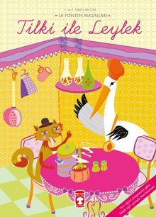 Tilki ile Leylek / La Fonten Masalları