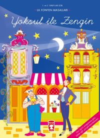 Yoksul ile Zengin / La Fonten Masalları