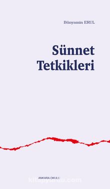 Sünnet Tetkikleri - Prof. Dr. Bünyamin Erul