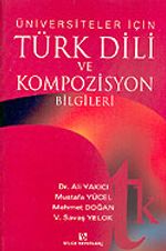 Türk Dili ve Kompozisyon Bilgileri/Üniversiteler İçin