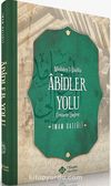 Abidler Yolu (Minhacul Abidin) (Ciltli)