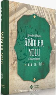 Abidler Yolu (Minhacul Abidin) (Ciltli) - İmam Gazali