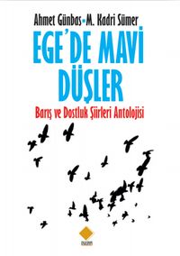 Ege'de Mavi Düşler