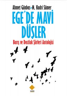 Ege'de Mavi Düşler