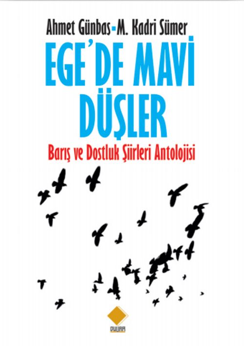 Ege'de Mavi Düşler