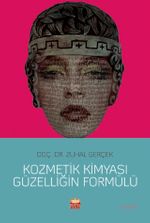 Kozmetik Kimyası Güzelliğin Formülü