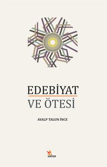 Edebiyat ve Ötesi 