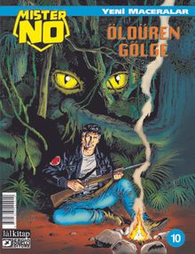 Mister NO Yeni Maceralar Sayı 10 / Öldüren Gölge