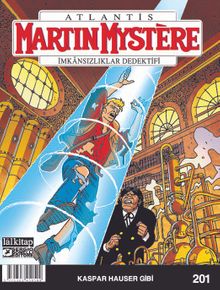 Martin Mystere Sayı 201 / Kaspar Hauser Gibi