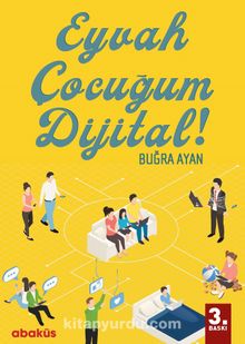Eyvah Çocuğum Dijital - Buğra Ayan