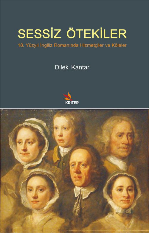 Sessiz Ötekiler & 18. Yüzyıl İngiliz Romanında Hizmetçiler ve Köleler