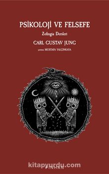 Psikoloji ve Felsefe & Zofingia Dersleri - Carl Gustav Jung