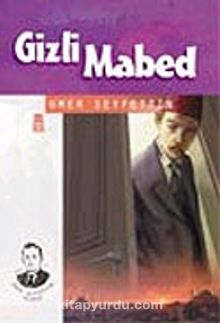 Gizli Mabed - Ömer Seyfettin