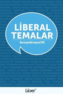 Liberal Temalar & Liberal Gençlik Kongresi 2015 - Kolektif