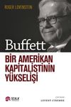 Buffett: Bir Amerikan Kapitalistinin Y&uuml;kselişi