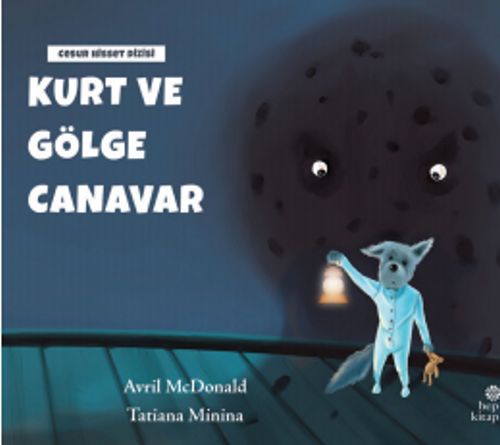 Kurt ve Gölge Canavar