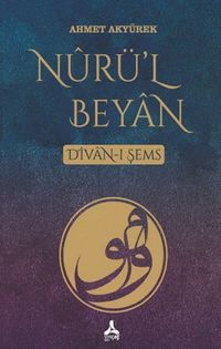 Nurü’l Beyan Divan-ı Şems