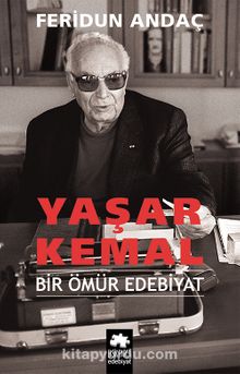 Yaşar Kemal (Ciltli) & Bir Ömür Edebiyat