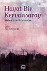 Hayat Bir Kervansaray