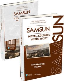 Arşiv Belgelerine Göre 19. Yüzyılın İkinci Yarısında Samsun Sosyal, Kültürel ve Dini Hayat