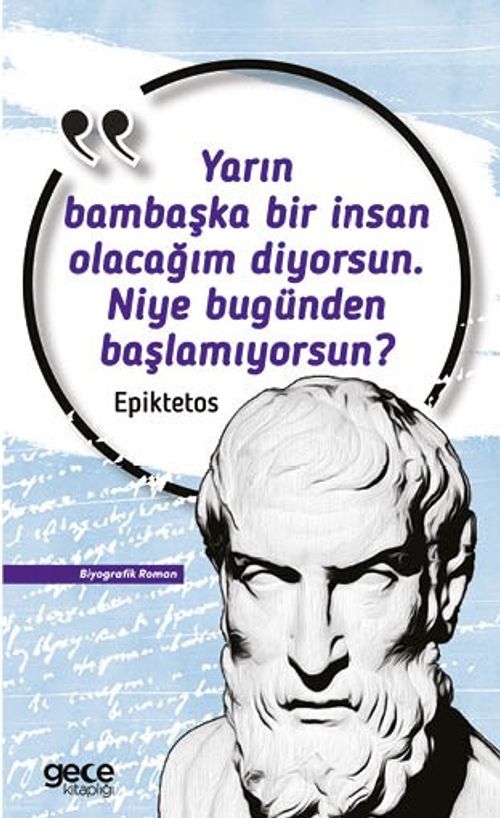 Yarın Bambaşka Bir Insan Olacağım Diyorsun. Niye Bugünden Başlamıyorsun?