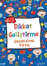 5-6 Yaş Dikkat Geliştirme